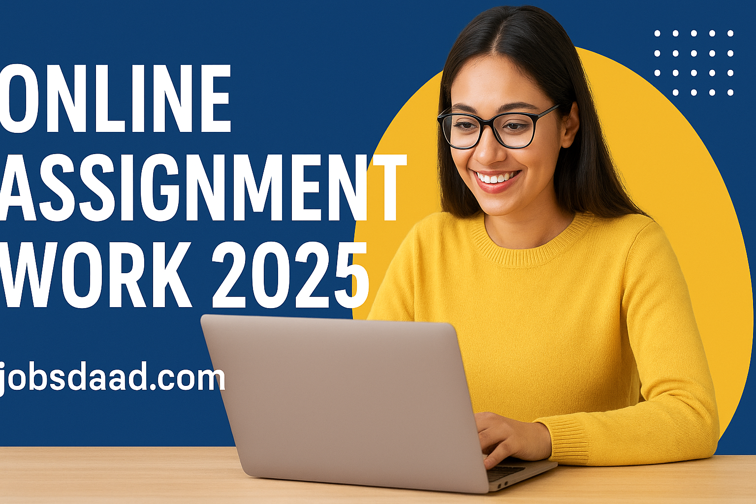 Online Assignment Work 2025 | Opportunity for Students
