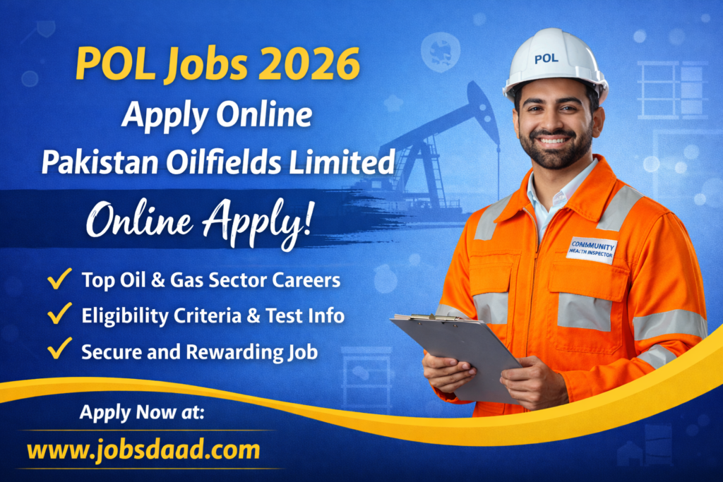 POL Jobs 2026 – Apply Online Pakistan Oilfields Limited
