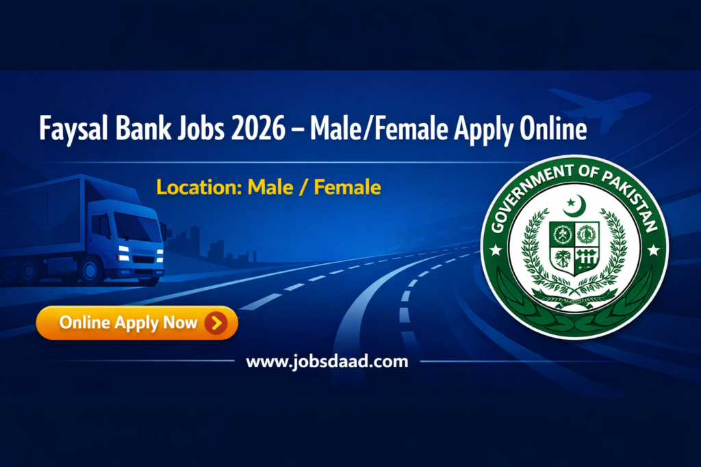 Faysal Bank Jobs 2026 – Latest Vacancies, Eligibility & Online Form