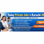 Today Private Jobs in Karachi 2026 – Latest Company Vacancies