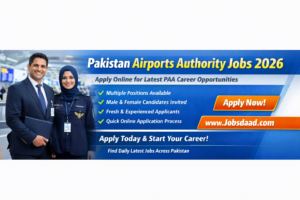 Pakistan Airports Authority Jobs 2026 – New PAA Careers for Male & Female